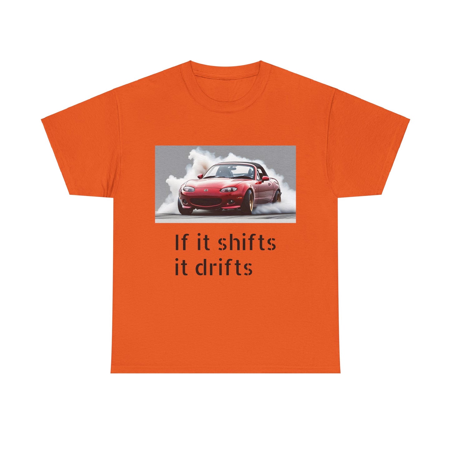 if it shifts it drifts