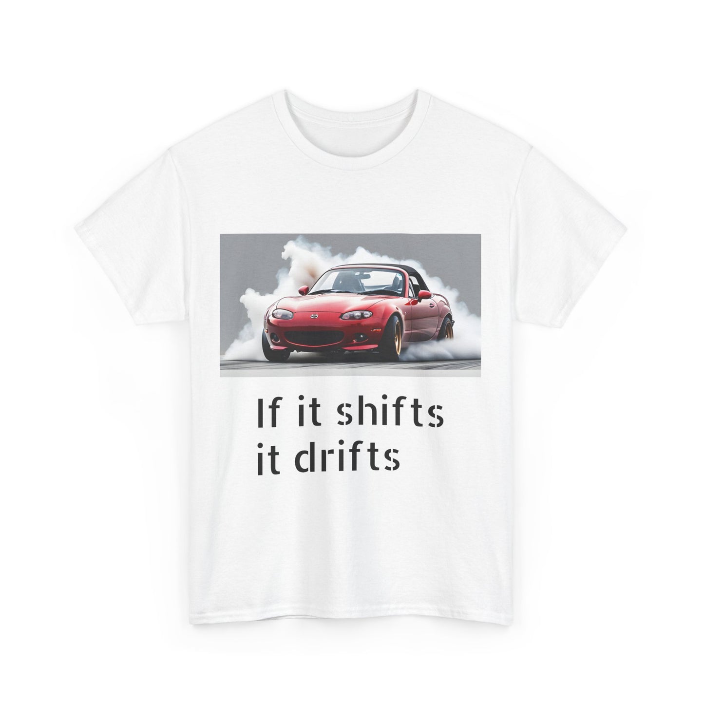 if it shifts it drifts