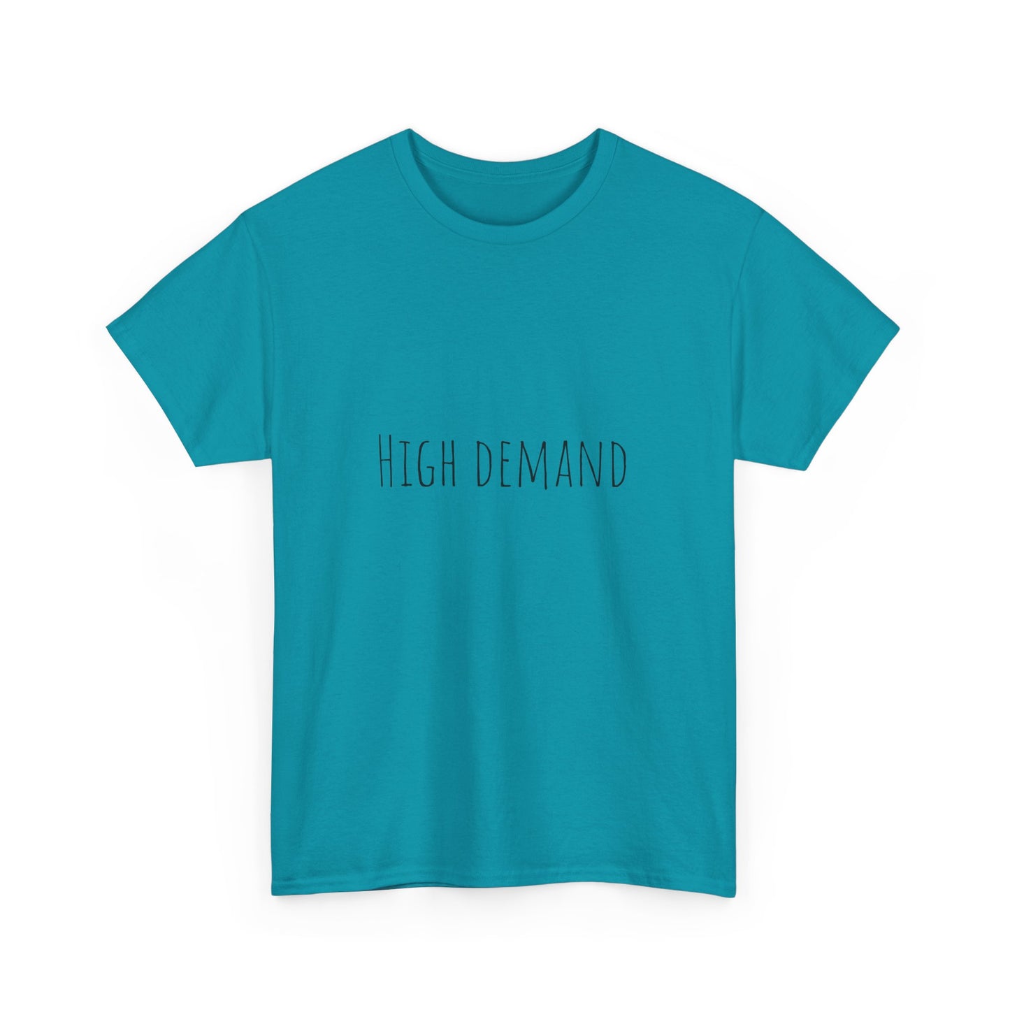 high demand