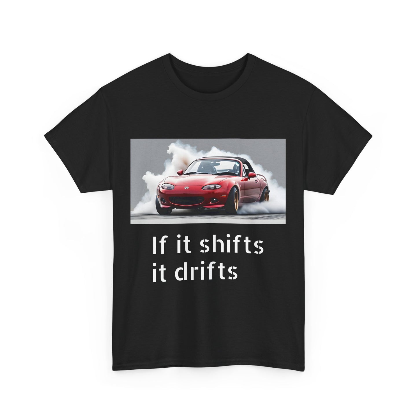 if it shifts it drifts