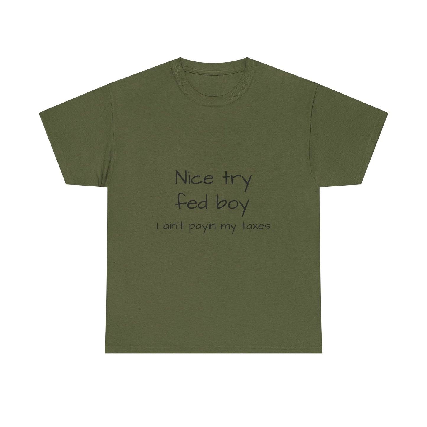 nice try fed boy