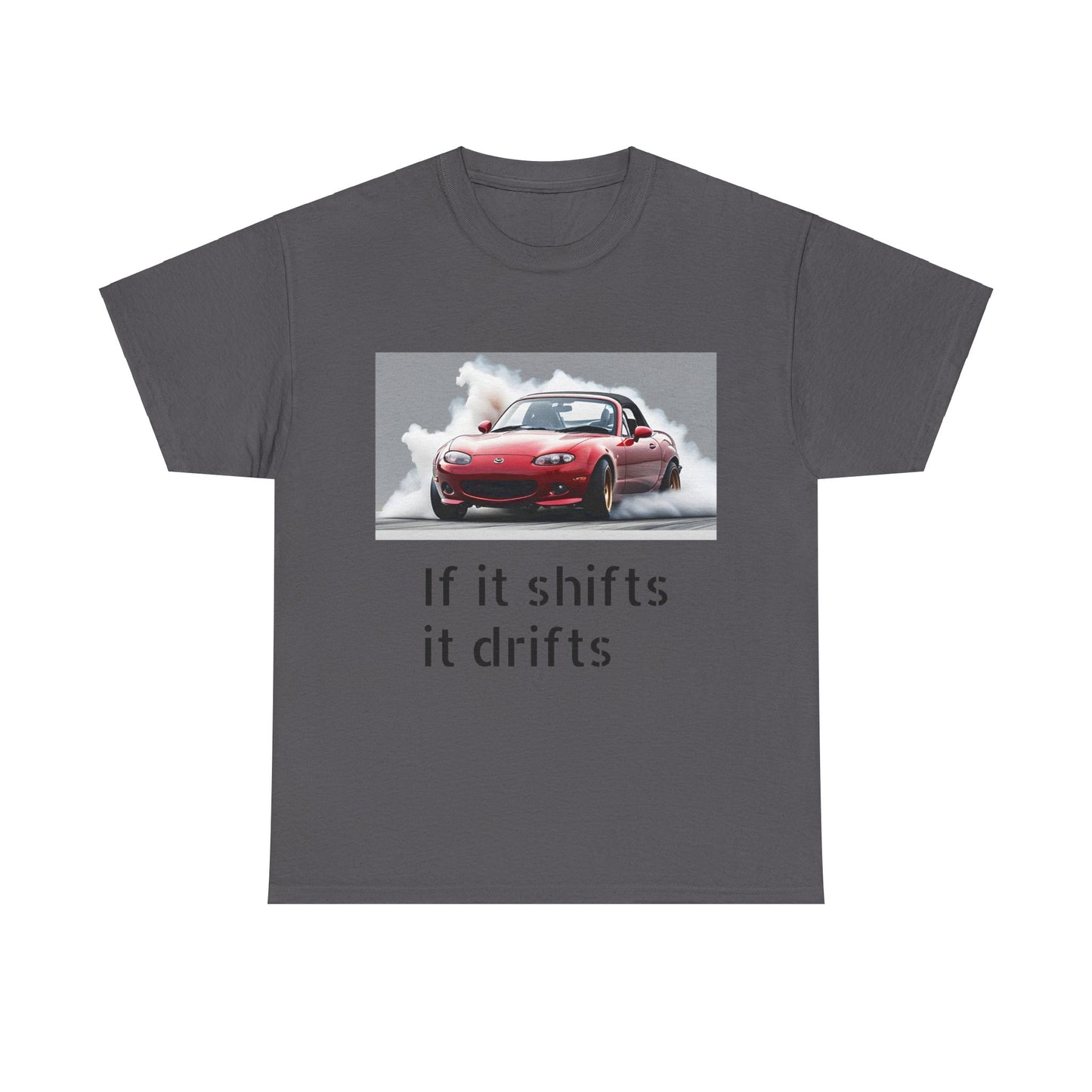 if it shifts it drifts