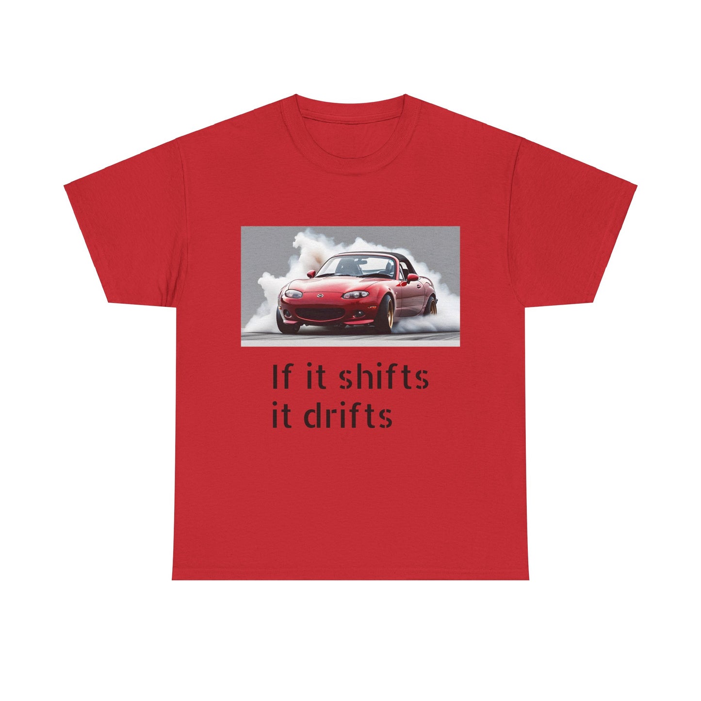 if it shifts it drifts