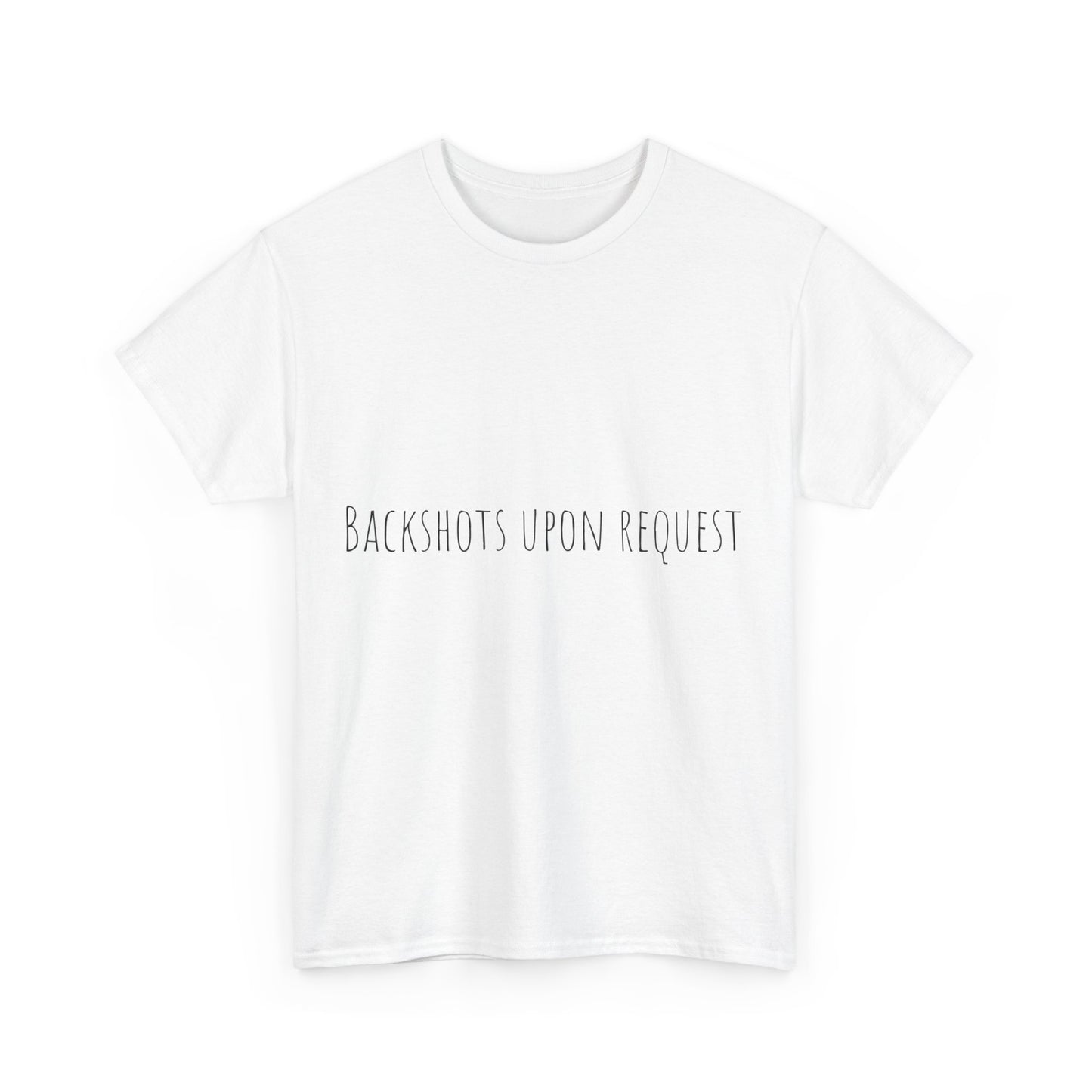 backshot's upon request