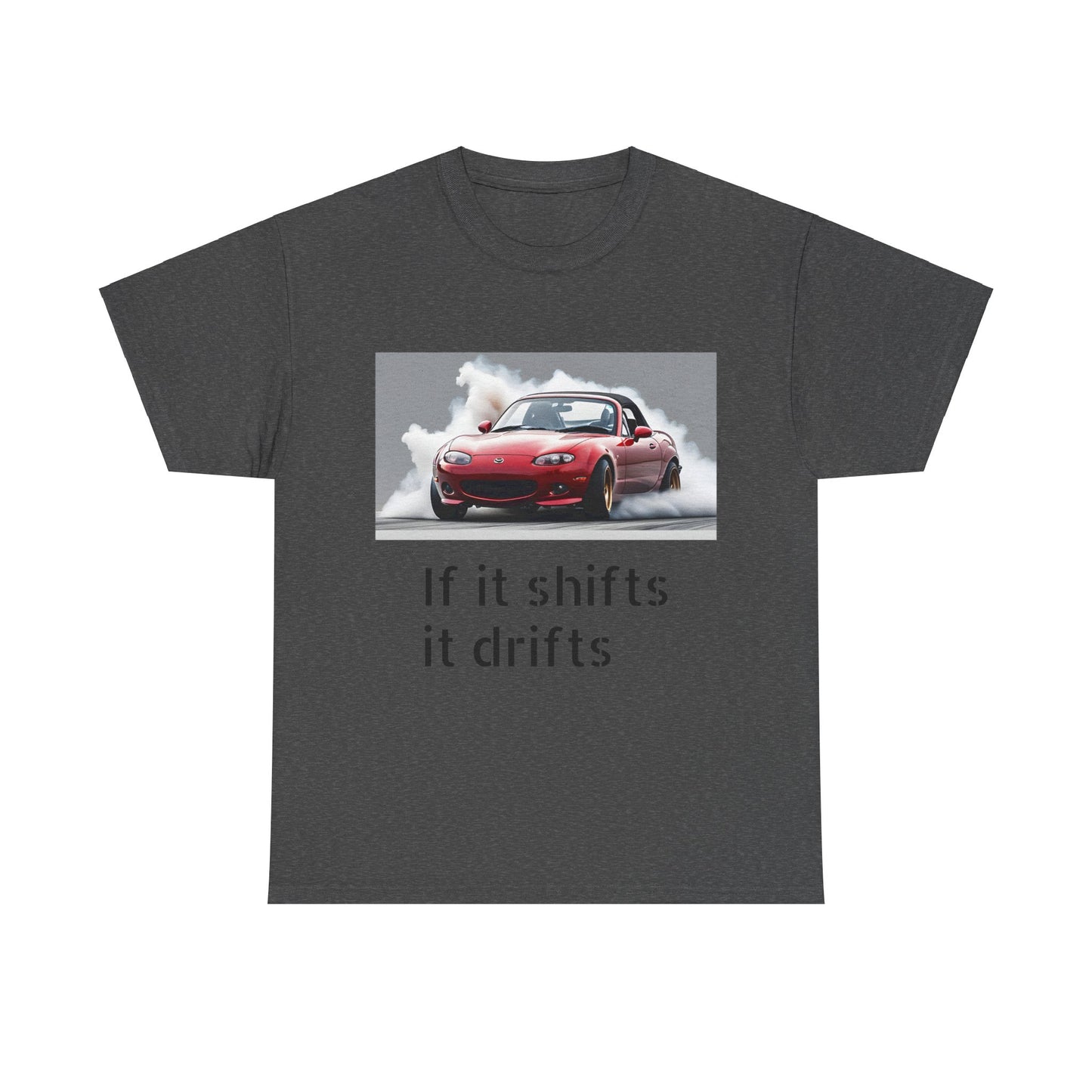 if it shifts it drifts
