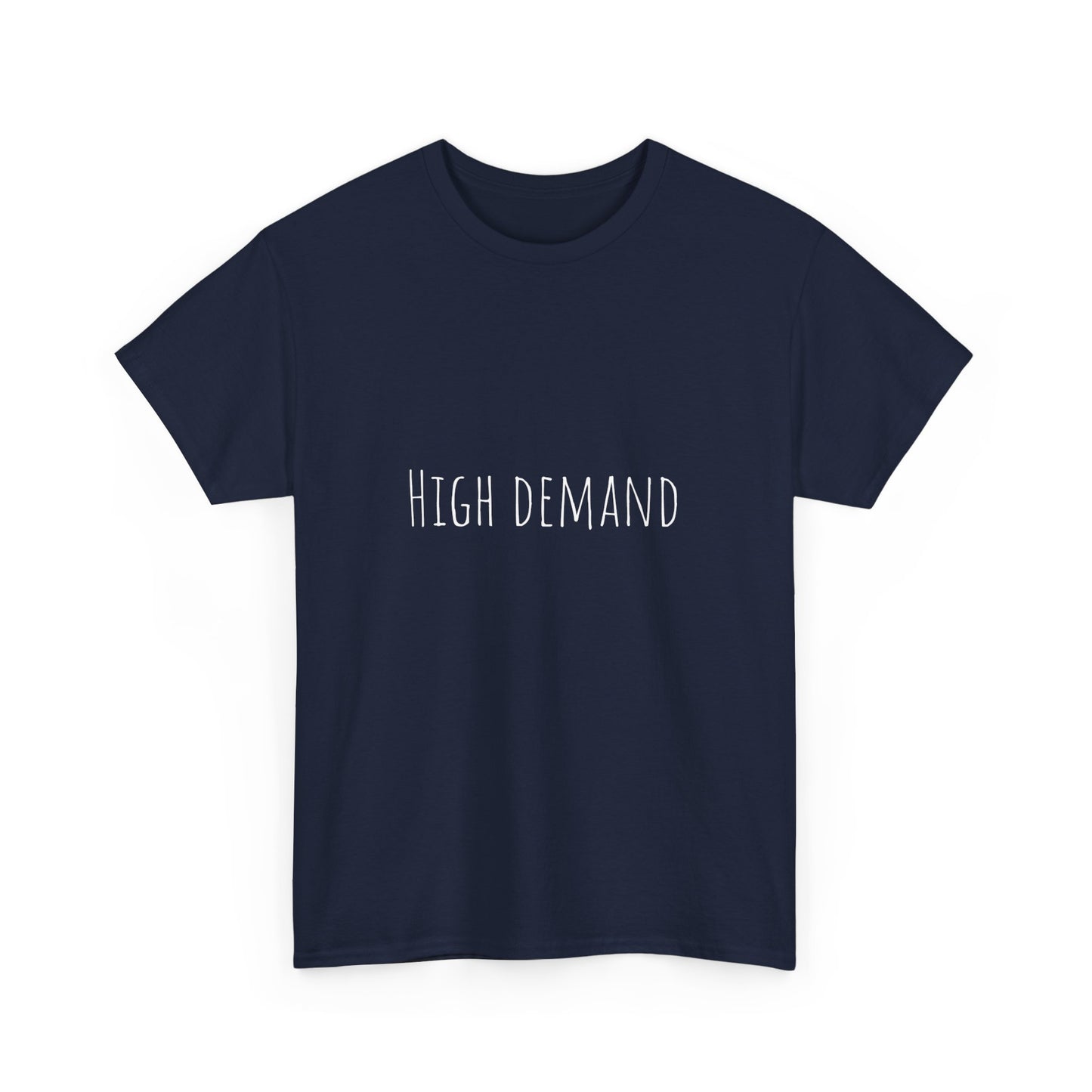 high demand