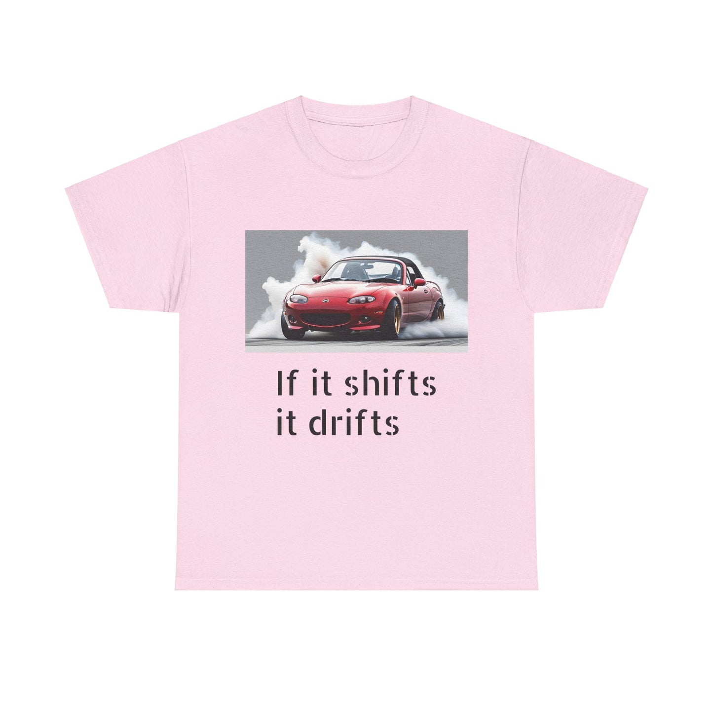 if it shifts it drifts