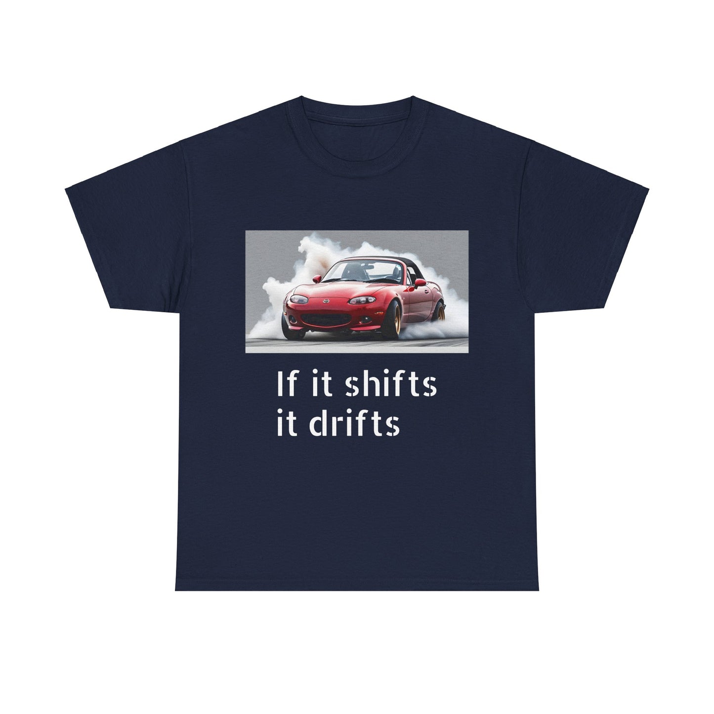 if it shifts it drifts