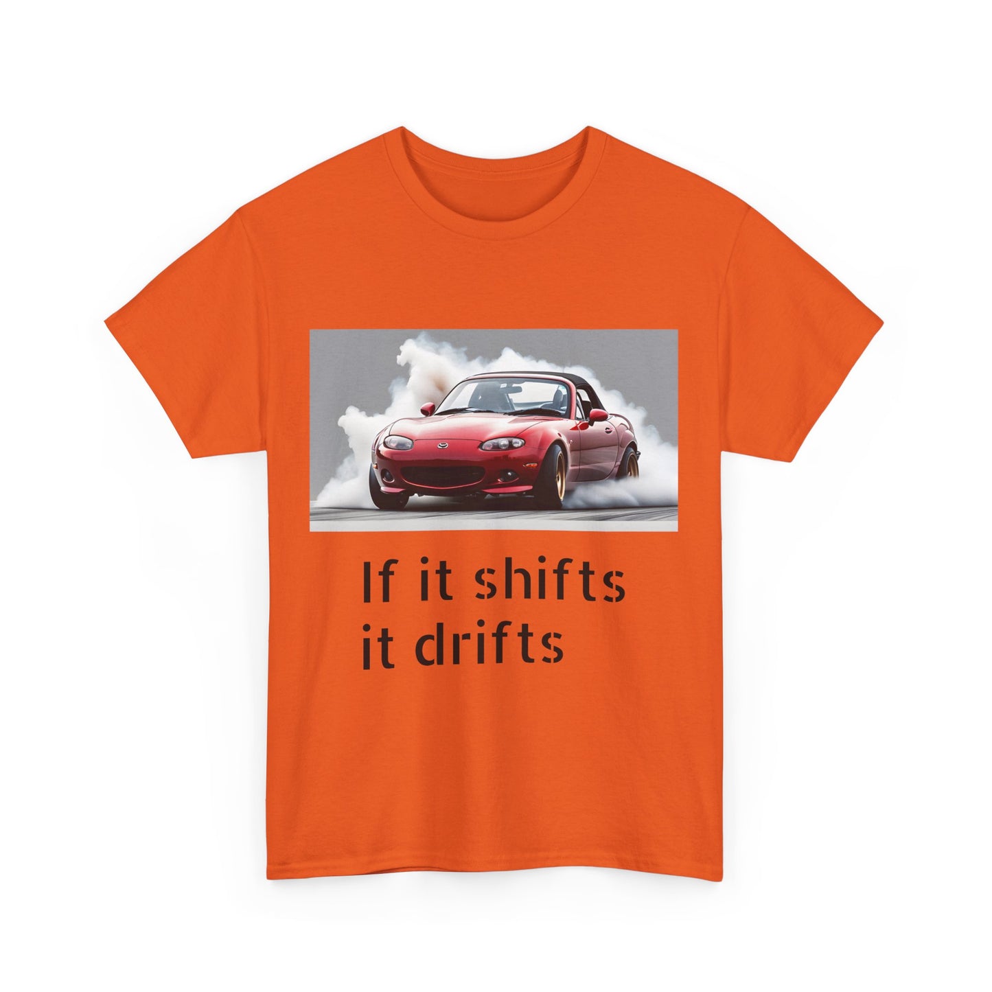 if it shifts it drifts
