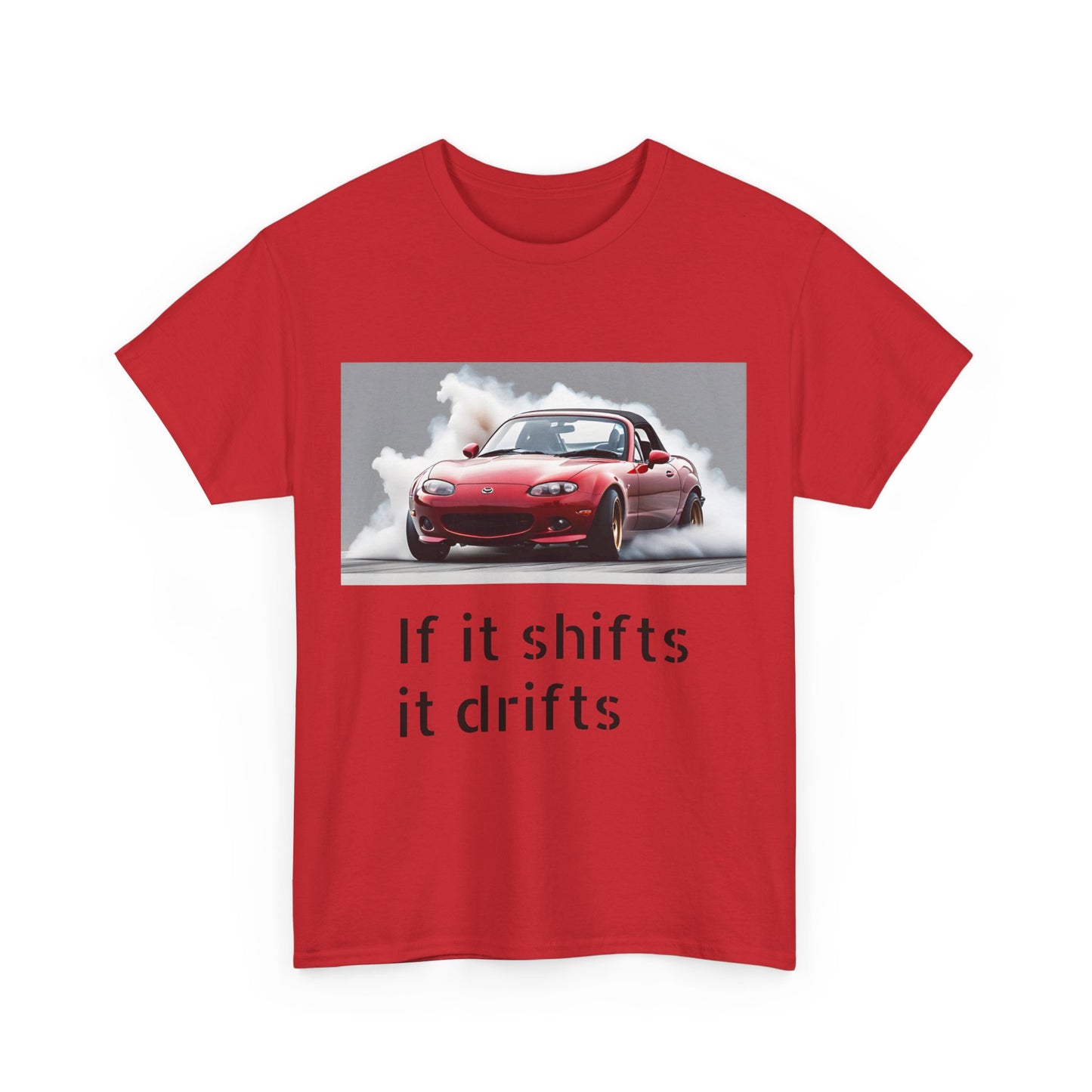 if it shifts it drifts