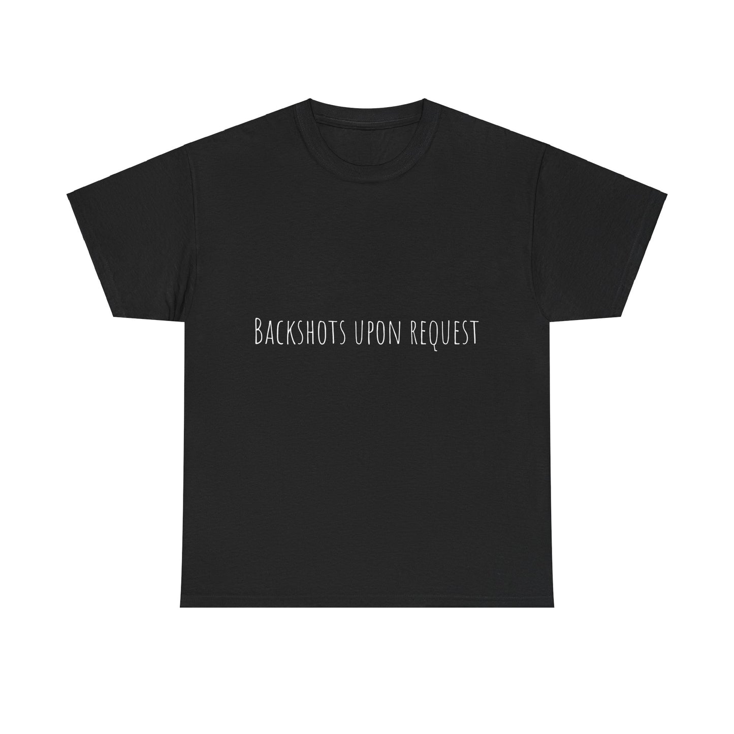 backshot's upon request