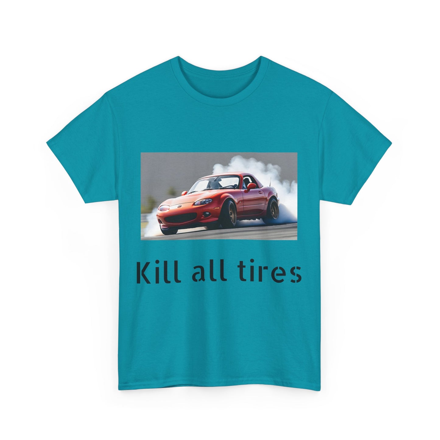 kill all tires