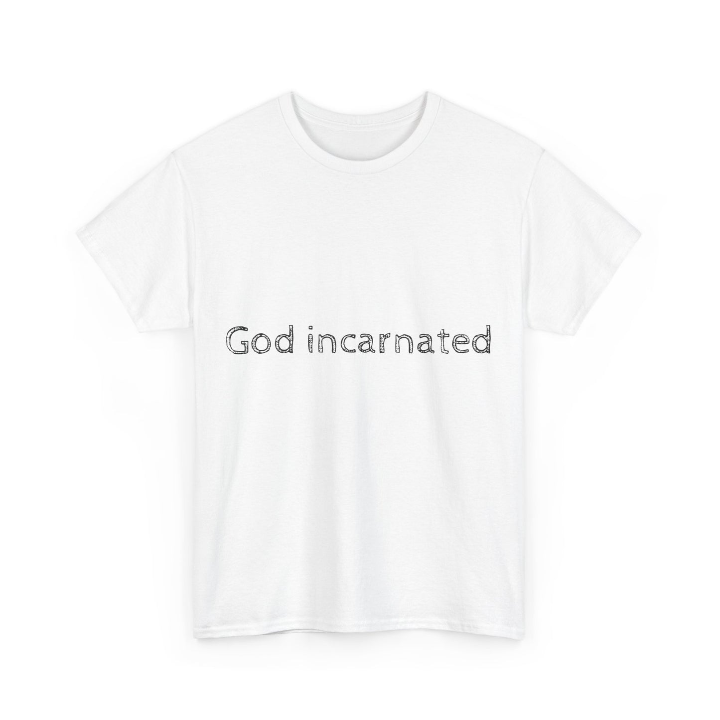 God incarnated