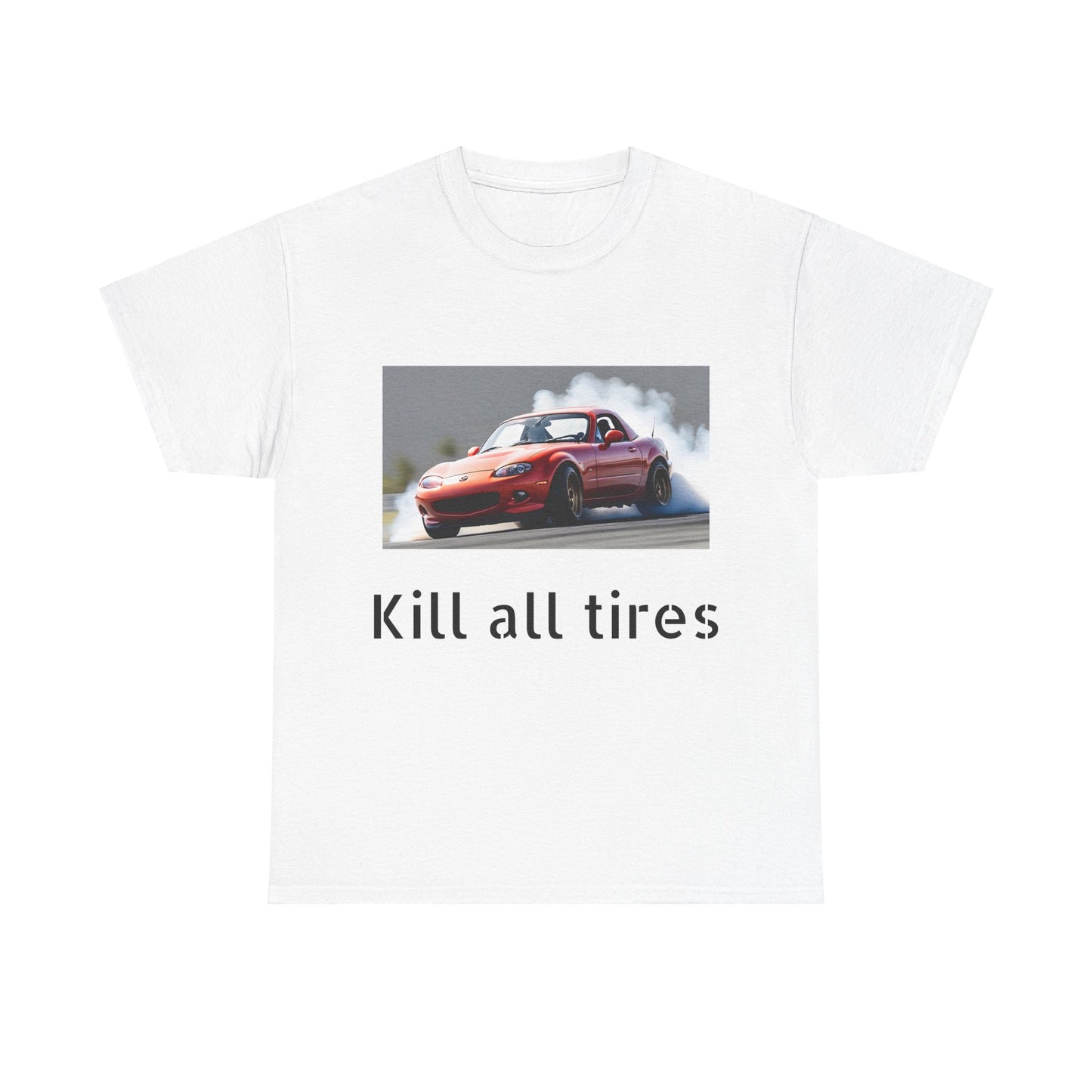 kill all tires