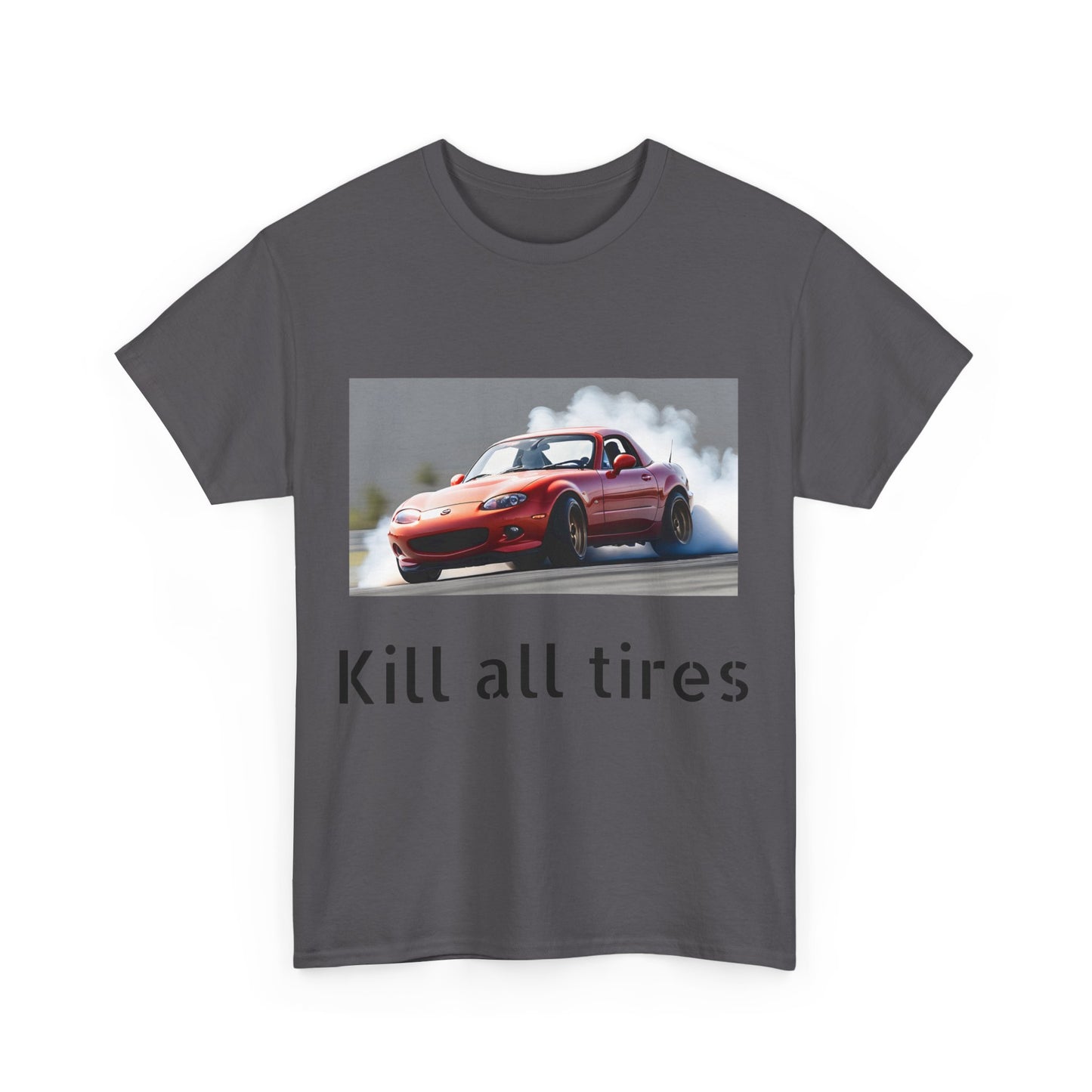 kill all tires