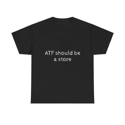 ATF should be a store