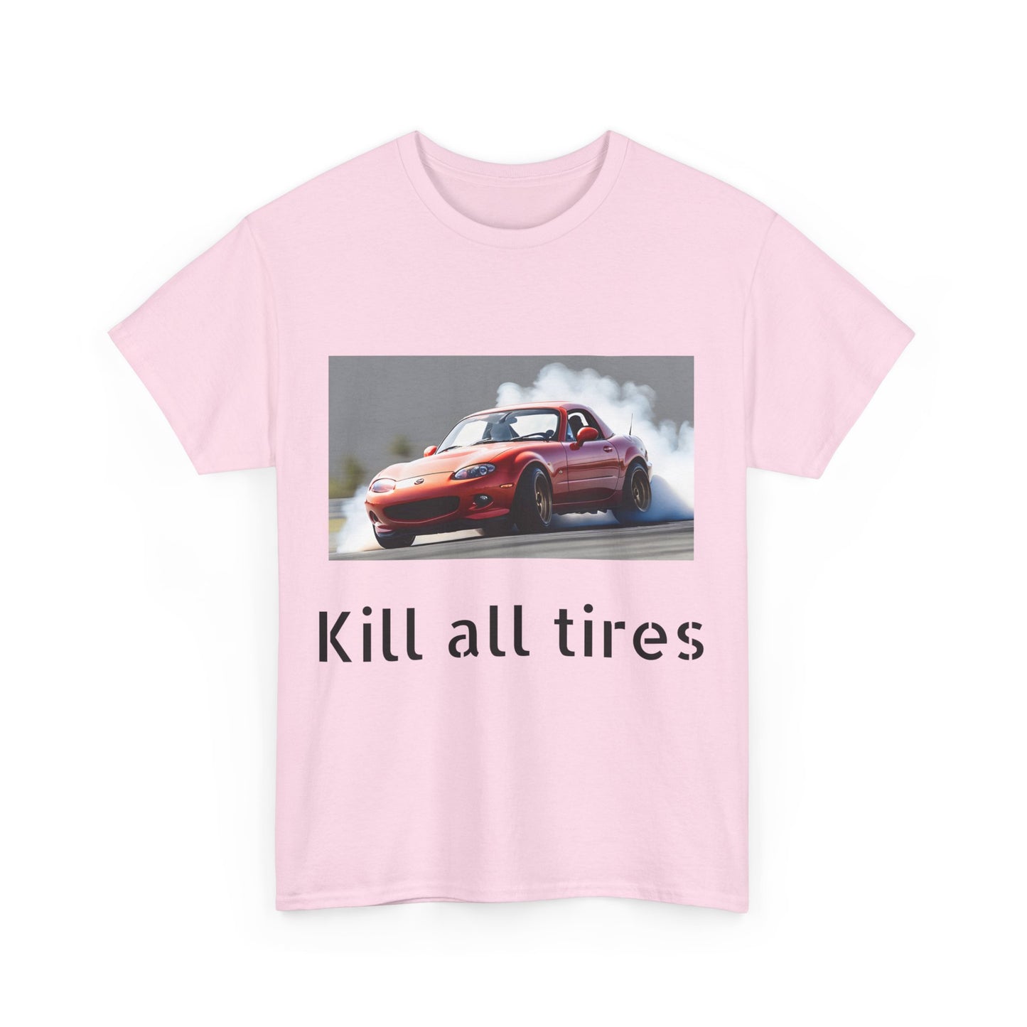 kill all tires