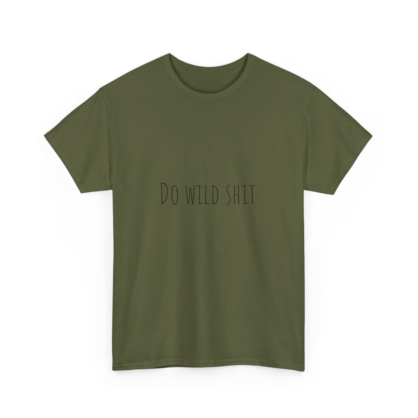 do wild shit